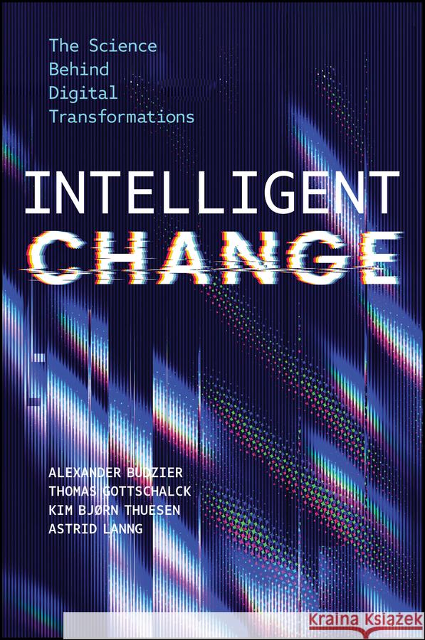 Digital Transformation Unlocked Alexander Budzier 9781394304592 Wiley