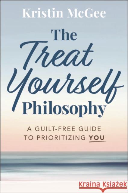 Treat Yourself Kristin McGee 9781394310128