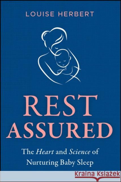 Rest Assured Louise Herbert 9781394312023 Jossey-Bass