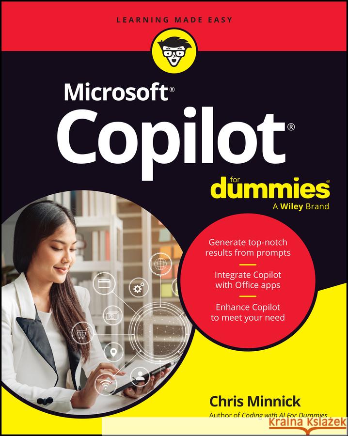 Microsoft Copilot For Dummies Chris Minnick 9781394314942