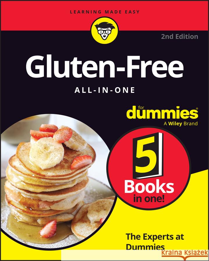 Gluten-Free All-In-One for Dummies The Experts at Dummies 9781394324507 For Dummies