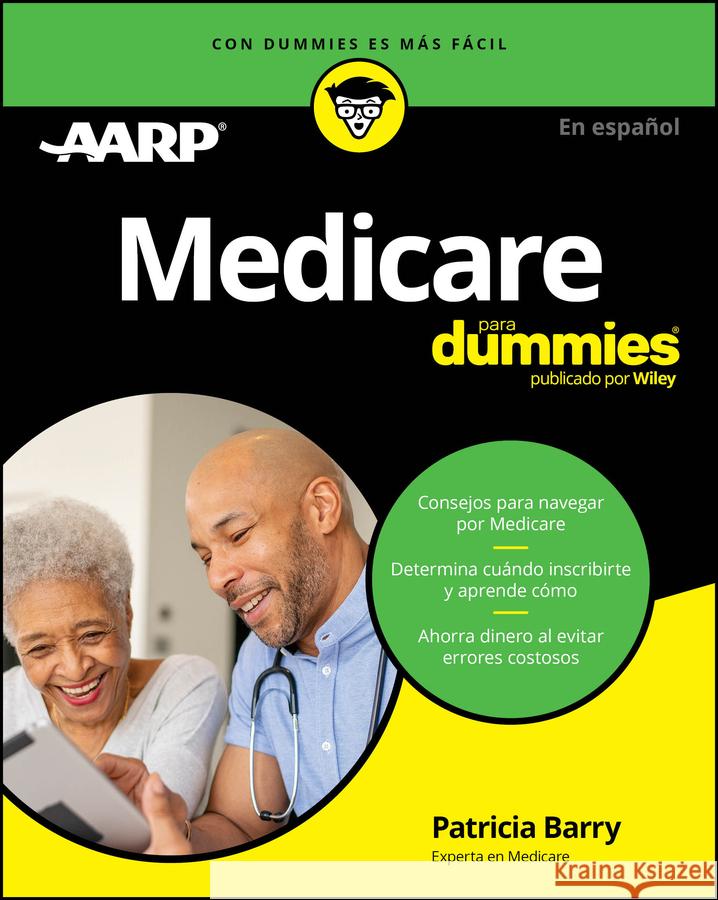 Medicare Para Dummies The Experts at Aarp 9781394326617 For Dummies