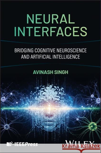 Neural Interfaces  9781394331819 