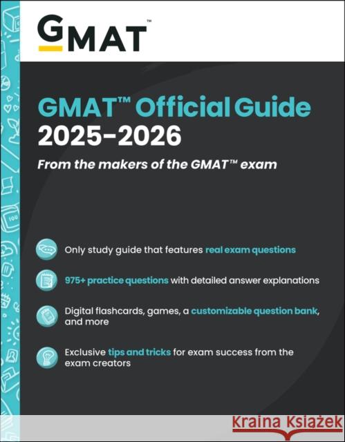 GMAT Official Guide 2025-2026: Book + Online Question Bank GMAC (Graduate Management Admission Council) 9781394333868 Wiley