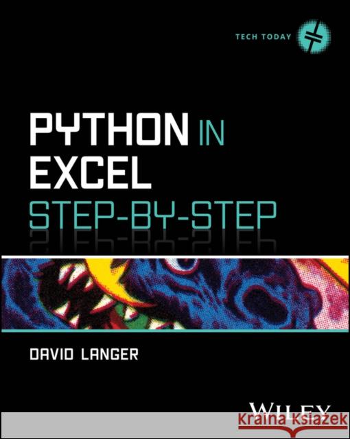 Python in Excel Step by Step David Langer 9781394340767 Wiley