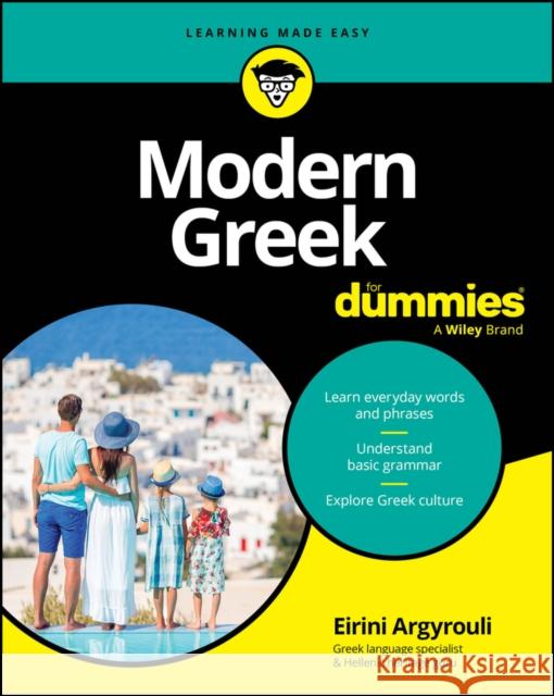 Modern Greek Fd Eirini (University of Athens, Greece; University of Amsterdam, Netherlands) Argyrouli 9781394342747 For Dummies