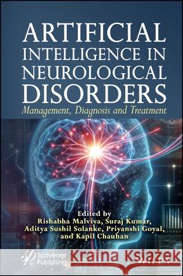 Artificial Intelligence in Neurological Disorders  9781394347506 