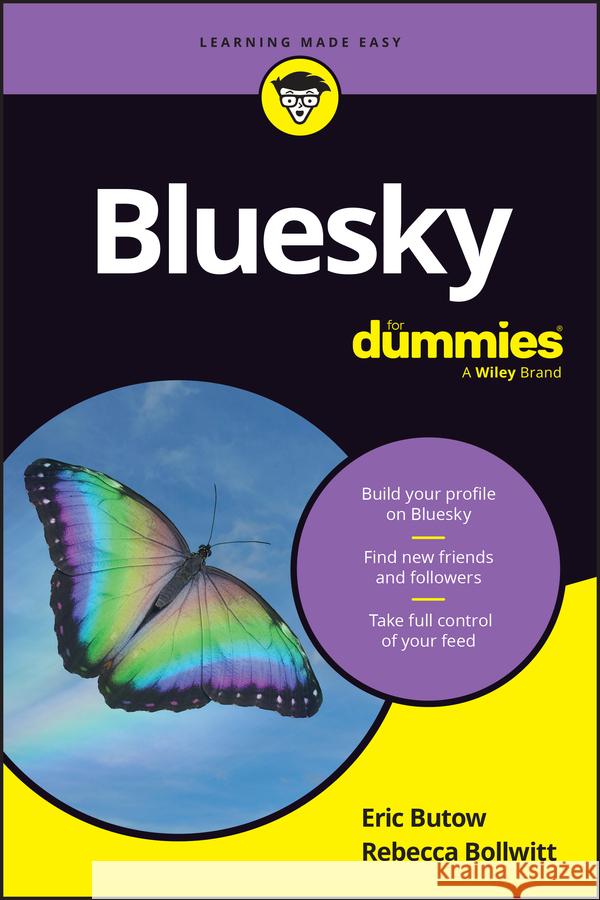 Bluesky for Dummies Eric Butow Rebecca Bollwitt 9781394350162