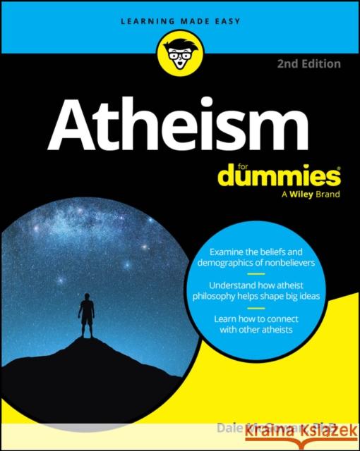 Atheism for Dummies Dale McGowan 9781394350193 For Dummies