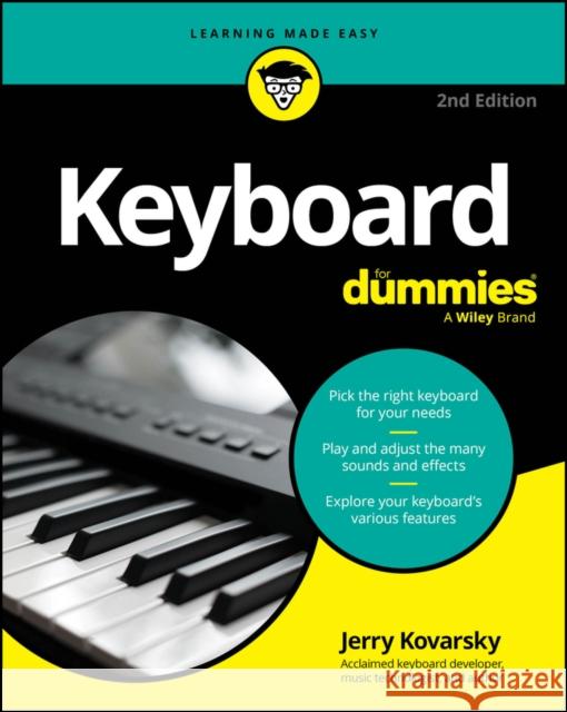 Keyboard for Dummies Jerry Kovarsky 9781394356829 For Dummies