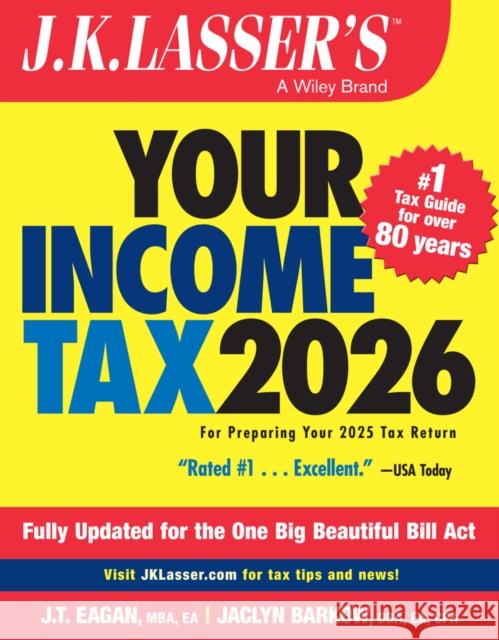 J.K. Lasser's Your Income Tax 2026: For Preparing Your 2024 Tax Return J.K. Lasser Institute 9781394359820 Wiley