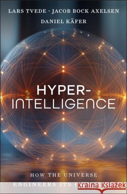 Hyperintelligence Daniel Kafer 9781394366095