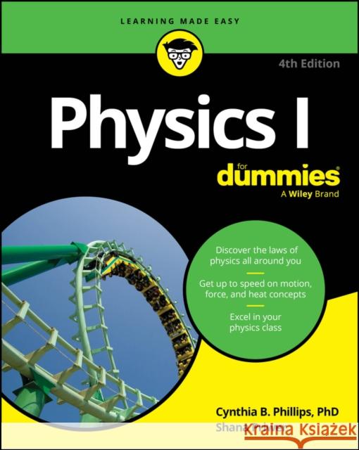 Physics I for Dummies Shana (SETI Institute) Priwer 9781394367146
