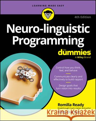 Neuro-Linguistic Programming for Dummies Kate Burton 9781394382088 For Dummies