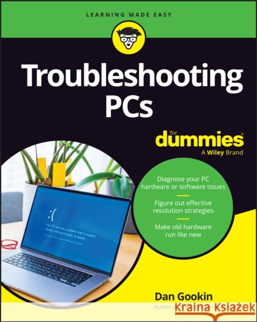 Windows Troubleshooting for Dummies Dan (Quantum Particle Bottling Company) Gookin 9781394390281 For Dummies