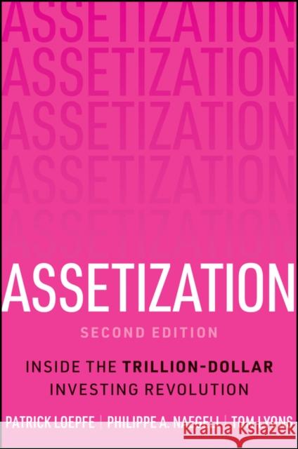 Assetization Tom Lyons 9781394401765 John Wiley & Sons Inc