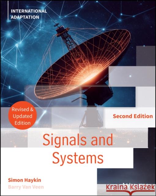 Signals and Systems, International Adaptation, Revised and Updated Barry (University of Wisconsin) Van Veen 9781394415755