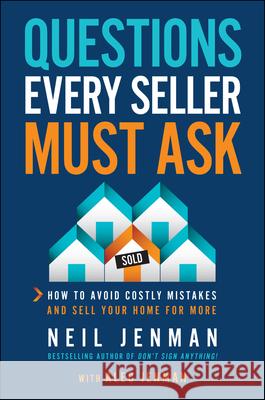 Every Question to Ask When Selling Neil Jenman 9781394418046 John Wiley & Sons Australia Ltd