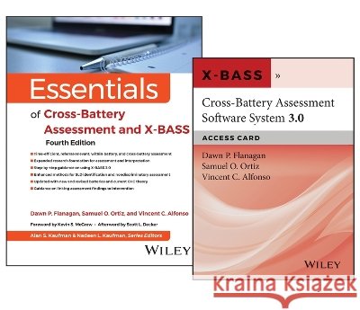 Essentials of Cross-Battery, 4e and X-Bass 3.0 Card Set Flanagan, Dawn P., Ortiz, Samuel O., Alfonso, Vincent C. 9781394483280
