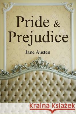 Pride and Prejudice Jane Austen 9781396319136 Left of Brain Books