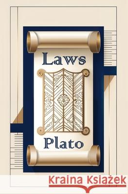 Laws Plato 9781396325663 Left of Brain Books