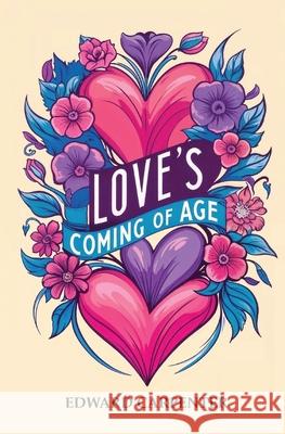 Love's Coming of Age Edward Carpenter 9781396326202 Left of Brain Books