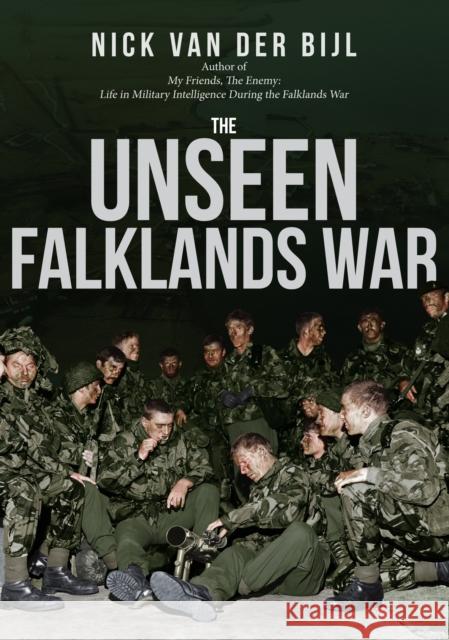 The Unseen Falklands War Nick va 9781398101630 Amberley Publishing