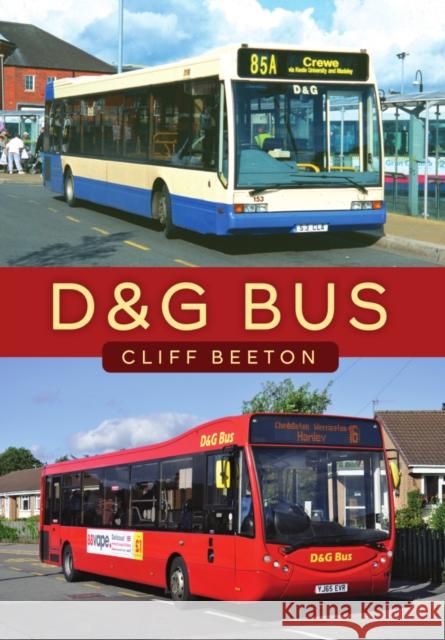 D&G Bus Cliff Beeton 9781398121799 Amberley Publishing