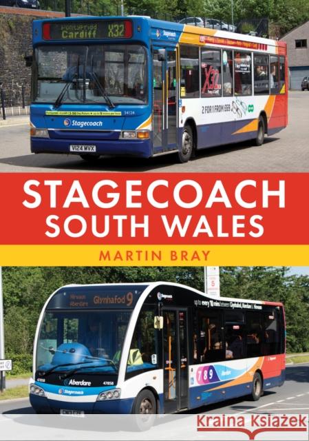 Stagecoach South Wales Martin Bray 9781398121997