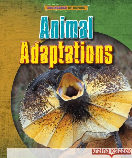 Animal Adaptations Spilsbury, Richard 9781398200579