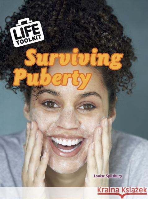 Surviving Puberty Spilsbury, Louise 9781398201088