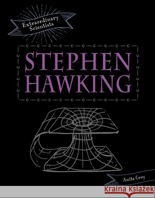 Stephen Hawking Anita Croy 9781398201422