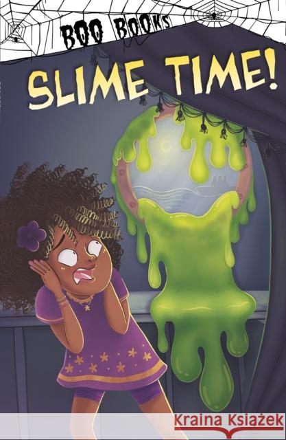 Slime Time! John Sazaklis 9781398202511