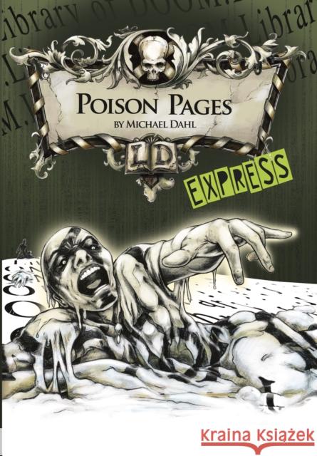 Poison Pages - Express Edition Michael (Author) Dahl 9781398203938 Capstone Global Library Ltd