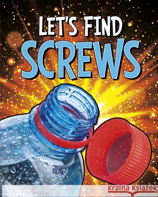 Let's Find Screws Wiley Blevins 9781398205048