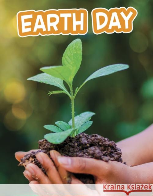 Earth Day Melissa Ferguson 9781398212954