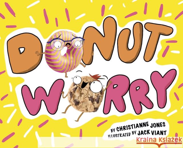 Donut Worry Christianne (Editor) Jones 9781398213036