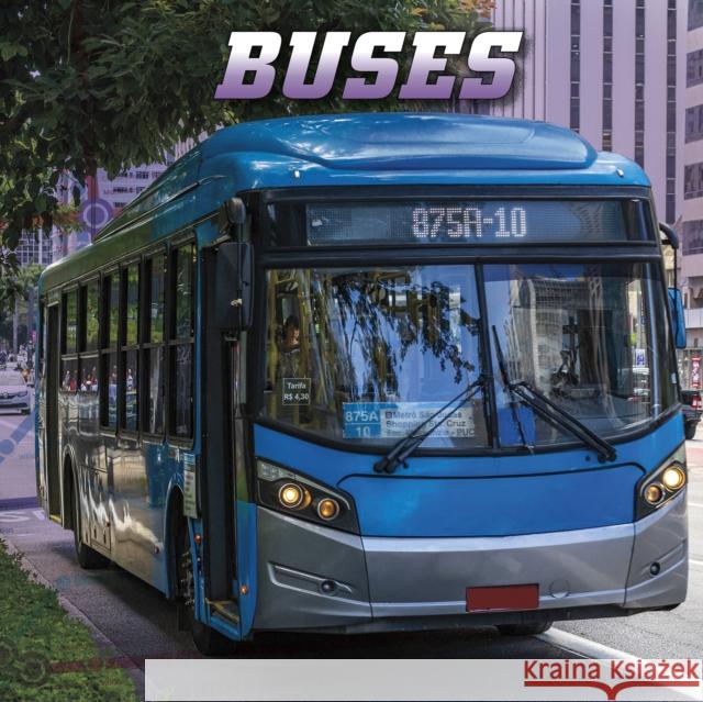 Buses Nancy Dickmann 9781398224643 Capstone Global Library Ltd