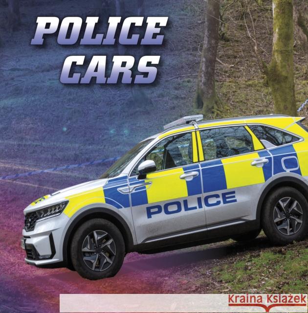 Police Cars Keli Sipperley 9781398224728 Capstone Global Library Ltd