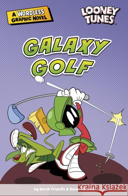 Galaxy Golf Derek Fridolfs 9781398225992