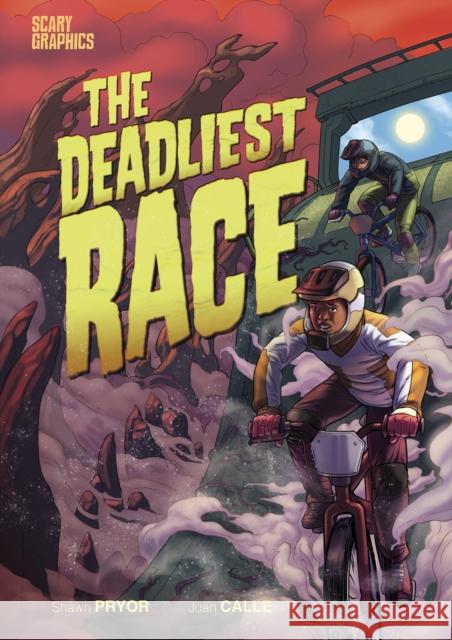 The Deadliest Race Shawn Pryor 9781398234888 Capstone Global Library Ltd