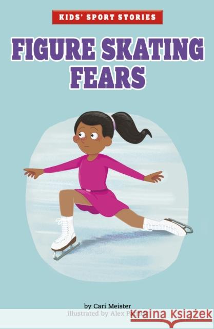 Figure Skating Fears Cari Meister 9781398235939