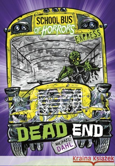 Dead End - Express Edition Michael (Author) Dahl 9781398236875 Capstone Global Library Ltd