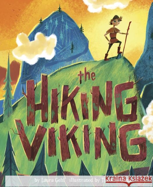 The Hiking Viking Laura Gehl 9781398238268