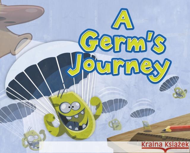 A Germ's Journey M.D., Thom Rooke 9781398238305 Capstone Global Library Ltd