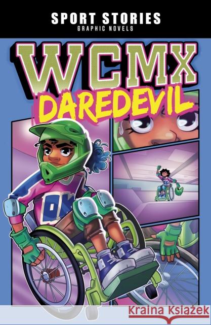 WCMX Daredevil Jake Maddox 9781398242654 Capstone Global Library Ltd