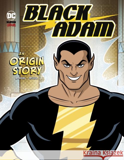 Black Adam: An Origin Story Matthew K. Manning 9781398244405 Capstone Global Library Ltd