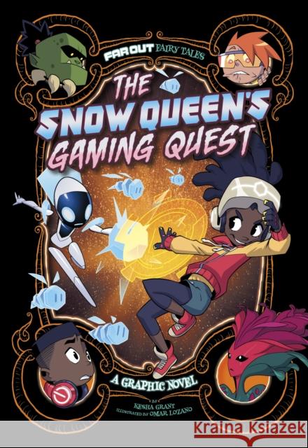 The Snow Queen's Gaming Quest: A Graphic Novel Kesha Grant 9781398247192 Capstone Global Library Ltd