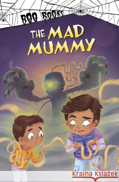 The Mad Mummy John Sazaklis, Patrycja Fabicka 9781398248090 Capstone Global Library Ltd