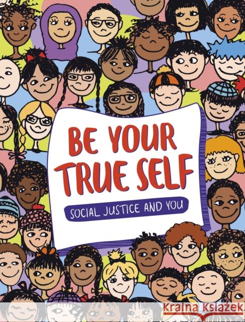 Be Your True Self: Understand Your Identities Maribel Valdez Gonzalez 9781398248434 Capstone Global Library Ltd